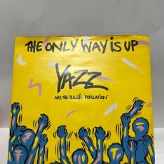 Discos de vinilo: SINGLE - YAZZ AND THE PLASTIC POPULATION - THE ONLY WAY IS UP / BAD HOUSE MUSIC - BIG LIFE -UK 1988. Lote 402580819