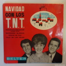 Discos de vinilo: LOS T.N.T. // NOCHE DE PAZ+3 // 1964// EP. Lote 402609824