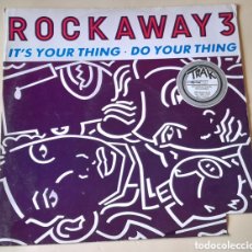Discos de vinilo: ROCKAWAY 3 - IT'S YOUR THING + DO YOU THING - MAXI. Lote 402627134