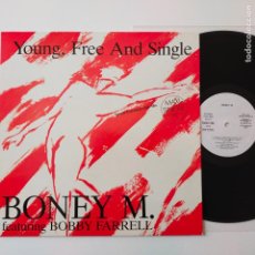 Discos de vinilo: BONEY M- YOUNG, FREE AND SINGLE- SPAIN MAXI SINGLE PROMO 1985- ULTRA RARE.. Lote 402631964