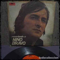 Discos de vinilo: NINO BRAVO RECORDANDO A NINO BRAVO ED ARG 1973 VINILO LP. Lote 402647959