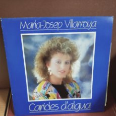Discos de vinilo: MARIA JOSEP VILLAROYA - CARICIES D'AIGUA - LP PICAP 1987