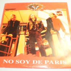 Discos de vinilo: SINGLE DRAGÓN RAPIDE. NO SOY DE PARÍS. LA ESTACIÓN RECORDS 1992 SPAIN (SEMINUEVO). Lote 402735704