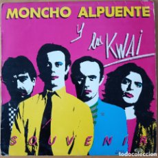 Discos de vinilo: MONCHO ALPUENTE Y LOS KWAI - SOUVENIR, 1980