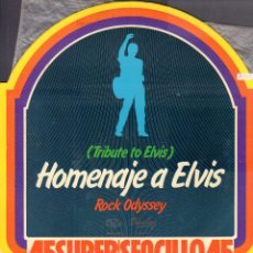 Discos de vinilo: HOMENAJE A ELVIS (TRIBUTE TO ELVIS) - ROCK ODYSSEY / MAXISINGLE MOVIEPLAY 1977 RF-16027