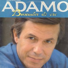 Discos de vinilo: SALVATORE ADAMOS - BUSCADOR DE ORO / LP HISPAVOX 1987 RF-16054. Lote 402993999