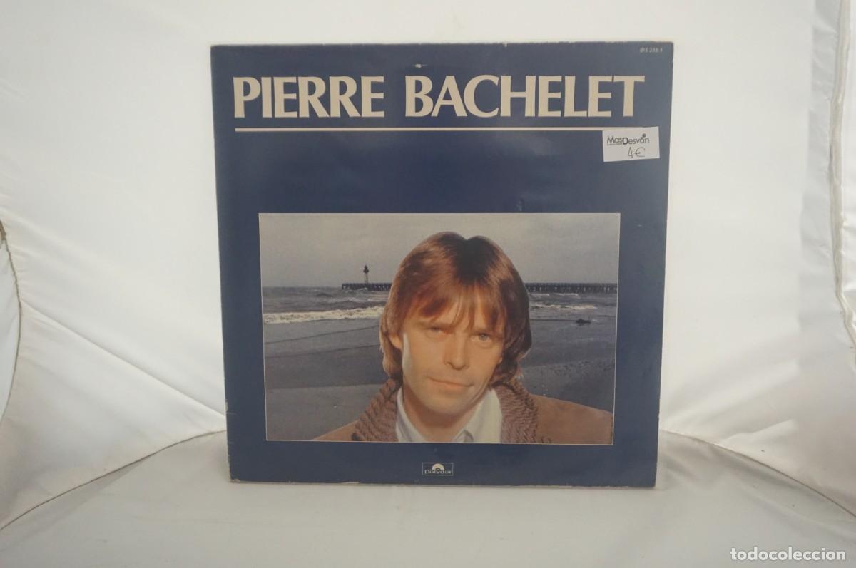 Discos de vinilo: LP - PIERRE BACHELET - PIERRE BACHELET - Foto 1