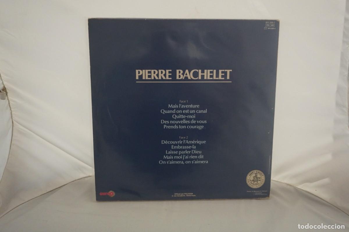 Discos de vinilo: LP - PIERRE BACHELET - PIERRE BACHELET - Foto 3