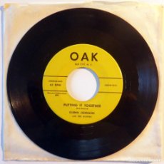 Discos de vinilo: GLENN JOHNSON WITH THE ACORNS. PUTTING IT TOGETHER/ RUN HERE HONEY. OAK, USA 1958 SINGLE. Lote 403091324