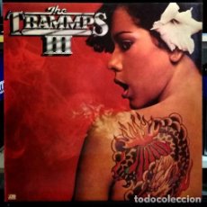 Discos de vinilo: THE TRAMMPS THE TRAMMPS III 3 VINILO LP 1978. Lote 403102879