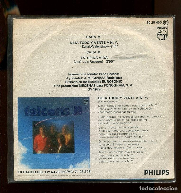 Discos de vinilo: Falcons. deja todo y vente a N.Y. philips 1979. sp - Foto 2