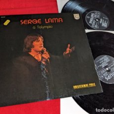 Discos de vinilo: SERGE LAMA A L'OLYMPIA 2LP 1974 PHILIPS FRANCIA FRANCE GATEFOLD. Lote 403181789