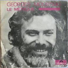 Discos de vinilo: GEORGES MOUSTAKI, LE METEQUE, POLYDOR – 60 070. Lote 403191049