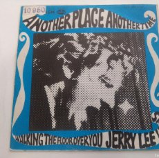 Discos de vinilo: JERRY LEE LEWIS/ANOTHER PLACE ANOTHER TIME/SINGLE.. Lote 403199229