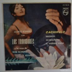 Discos de vinilo: LOS TROVADORES / ALONSO BORRIÑO // CACHIRULO+3 // 1963 // EP. Lote 403214364