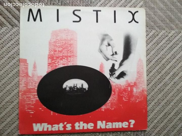 Discos de vinilo: Mistix &lrm;&ndash; Whats The Name, 1988 - Foto 1