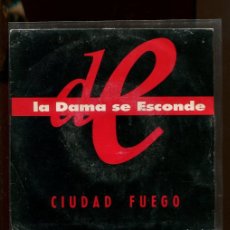 Discos de vinilo: LA DAMA SE ESCONDE . CIUDAD FUEGO. WEA 1990. SP. Lote 403228469