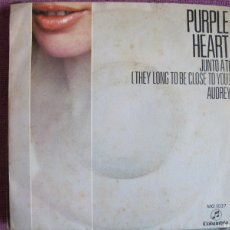 Discos de vinilo: PURPLE HEART - THEY LONG TO BE CLOSE TO YOU / AUDREY (SINGLE ESPAÑOL, COLUMBIA 1970). Lote 403290324