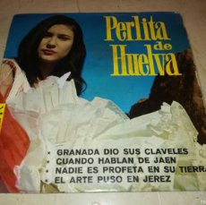 Discos de vinilo: PERLITA DE HUELVA-GRANADA DIO SUS CLAVELES. Lote 403290399