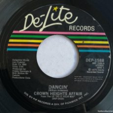 Discos de vinilo: CROWN HEIGHTS AFFAIR, DANCIN' LOVE ME, DE-LITE RECORDS – DEP-1588, USA. Lote 403340769