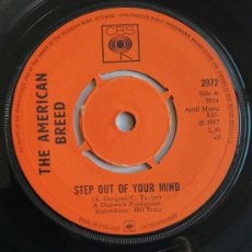 Discos de vinilo: THE AMERICAN BREED, STEP OUT OF YOUR MIND, CBS 2972. Lote 403347719