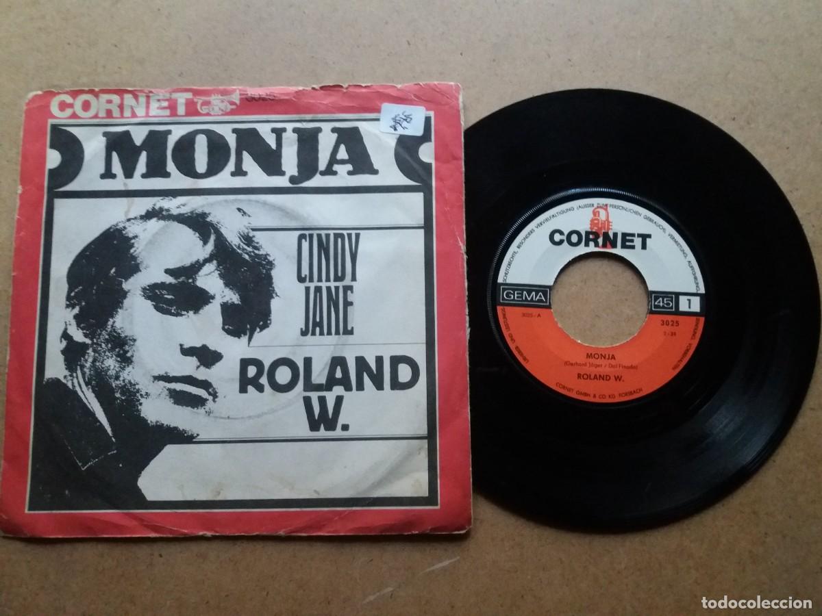 Discos de vinilo: ROLAND W. / MONJA / SINGLE 7 PULGADAS - Foto 1