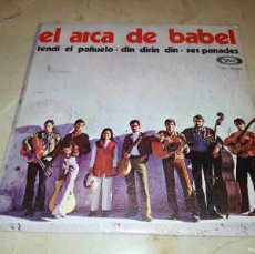 Discos de vinilo: EL ARCA DE BABEL-TENDI EL PAÑUELO. Lote 403370429