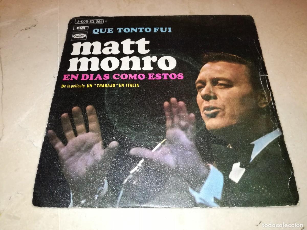 Discos de vinilo: MATT MONRO-QUE TONTO FUI - Foto 1