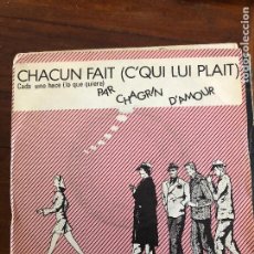 Discos de vinilo: PAR CHAGRIN D'AMOUR SINGLE CHACUN FAITESPAÑA 1982 SINGLE. Lote 403413434