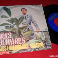 Discos de vinilo: LUIS OLIVARES OJOS ENAMORADOS/VORAGINE 7'' SINGLE 1966 VERGARA. Lote 403418789