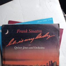 Discos de vinilo: FRANK SINATRA WITH QUINCY JONES AND ORCHESTRA L.A. IS MY LADY 7” SINGLE PROMO 1984. Lote 403419974