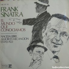 Discos de vinilo: *FRANK SINATRA, EL MUNDO QUE CONOCIAMOS, SPAIN, HISPAVOX, 1967, CS.2. Lote 403429164