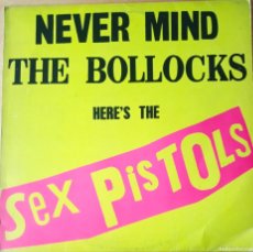 Discos de vinilo: SEX PISTOLS NEVER MIND THE BOLLOCKS. Lote 403439889