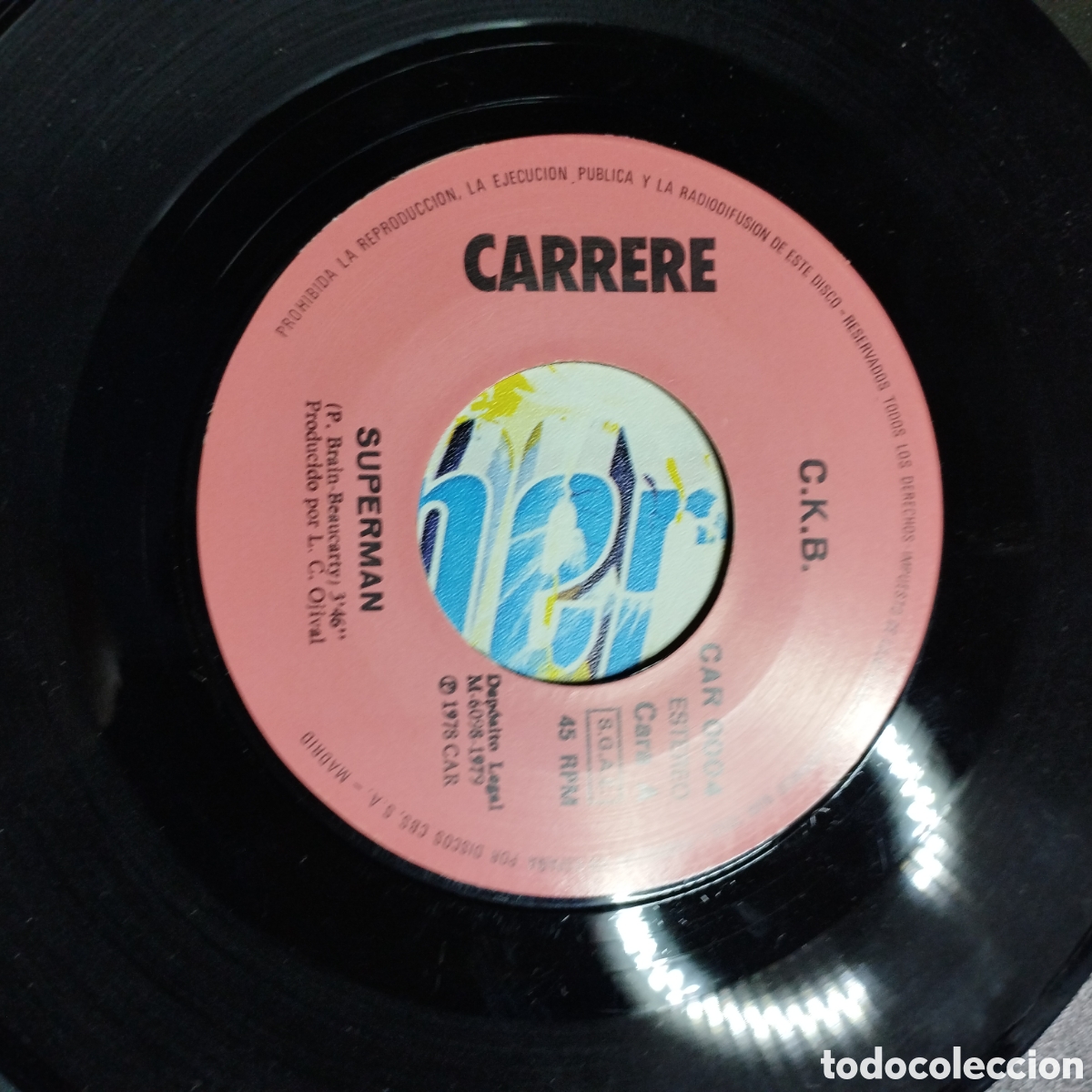 Discos de vinilo: Single 7&rdquo; C.K.B. 1978 Superm&aacute;n+ instrumental - Foto 5