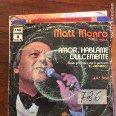 Discos de vinilo: MATT MONRO-SINGLE AMOR HABLAME DULCEMENTE-EN ESPAÑOL. Lote 403474834