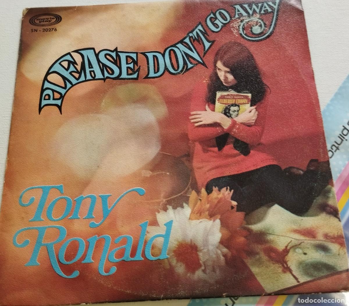 Vinyl-Schallplatten: TONY RONALD-PLEASE DON'T GO AWAY-MOVIEPLAY SN-20276-PEDIDO MINIMO 10 EUROS