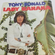 Discos de vinilo: TONY FRONALD-LADY BANANA-MOVIEPLAY SN 20 762-PEDIDO MINIMO 7 EUROS. Lote 403485554