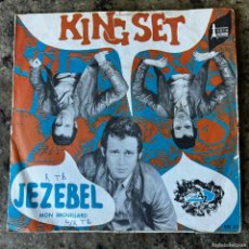 Discos de vinilo: KING SET - JEZEBEL / MON BROUILLARD . SINGLE. 1968 FRANCIA. Lote 403495864