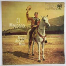 Discos de vinilo: MIGUEL ACEVES MEJÍA ● EL MARIACHI VARGAS DE TECALITLÁN – EL MEJICANO ● VINYL, LP, ALBUM SPAIN. Lote 403503794