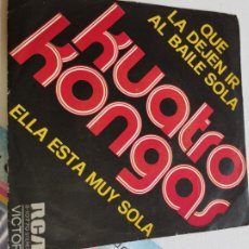 Discos de vinilo: KUATRO KONGAS-QUE LE DEJEN IR AL BAILE SOLA-RCA VICTOR 3-10770-. Lote 403507344