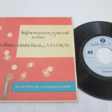Discos de vinilo: BENDRALÁN. INFORMACIÓN GENERAL SOBRE PENICILINA SINTÉTICA VÍA ORAL. SINGLE 7” 1961. MAGNÍFICO ESTADO
