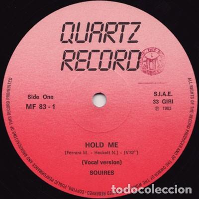 Discos de vinilo: Squires &ndash; Hold Me-ITALY-1983-MAXI SINGLE - Foto 3