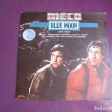 Discos de vinilo: MECO - SG CASABLANCA 1981 - BLUE MOON (BSO UN HOMBRE LOBO AMERICANO EN LONDRES) CINE DISCO