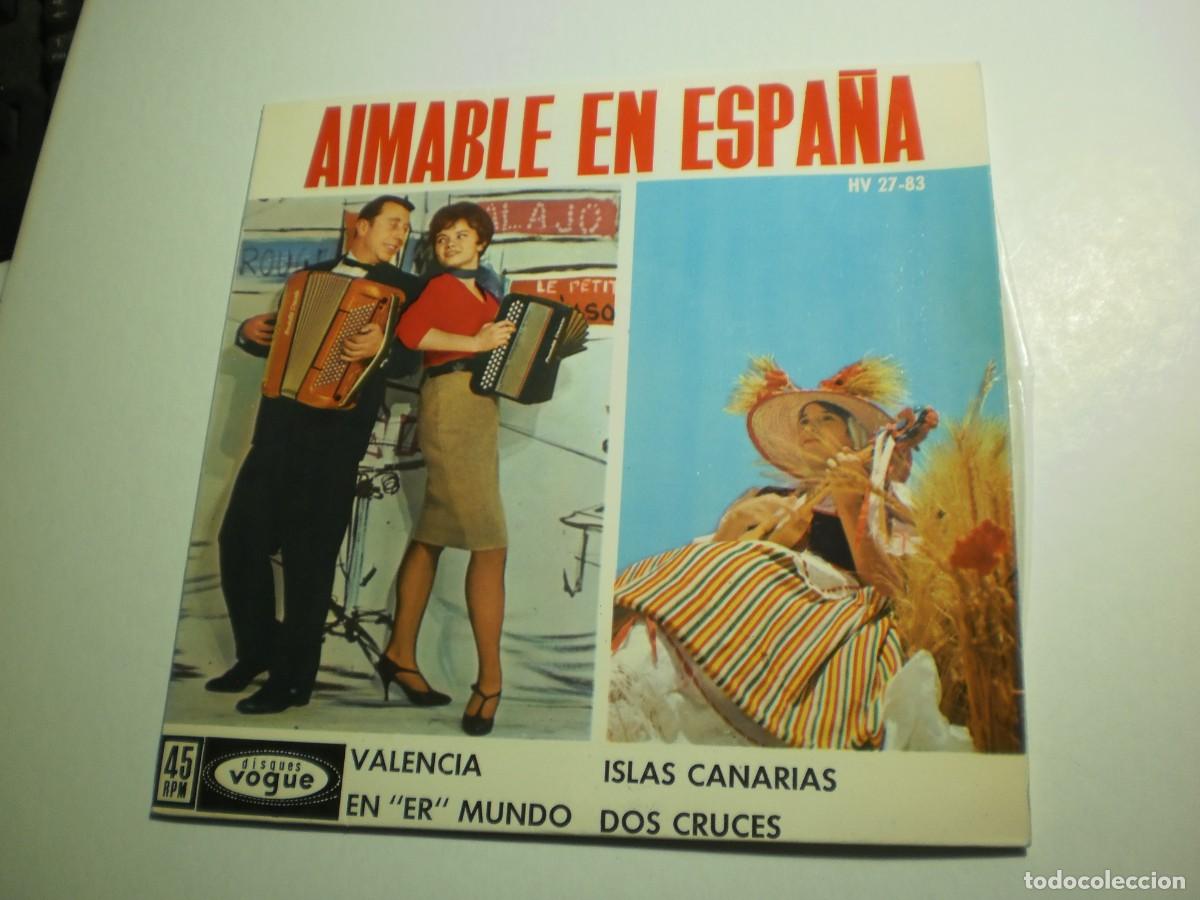 Vinyl records: single aimable en espa&ntilde;a. valencia. en er mundo. islas canarias. dos cruces. vogue 1962 (seminuevo)