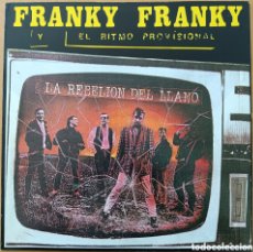 Discos de vinilo: FRANKY FRANKY - LA REBELIÓN EN EL LLANO, 1988