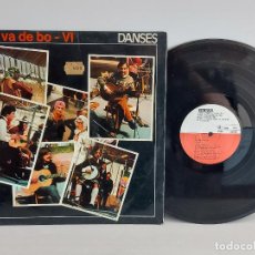 Discos de vinilo: ARA VA DE BO-VI / DANSES / LP-EDIGSA-1980 / MBC. ***/***