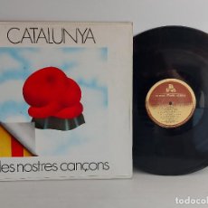 Discos de vinilo: VARIOS GRUPOS / CATALUNYA-LES NOSTRES CANÇONS / LP GATEFOLD-PHONIC-1978 / MBC. ***/***