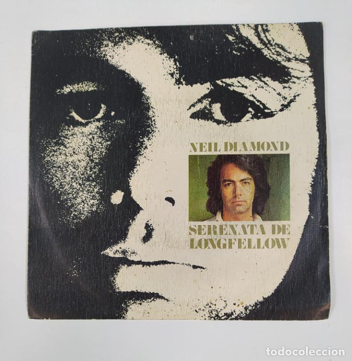 Discos de vinilo: NEIL DIAMOND - A SERENATA DE LONGFELLOW - SINGLE. TDKDS23F - Foto 1