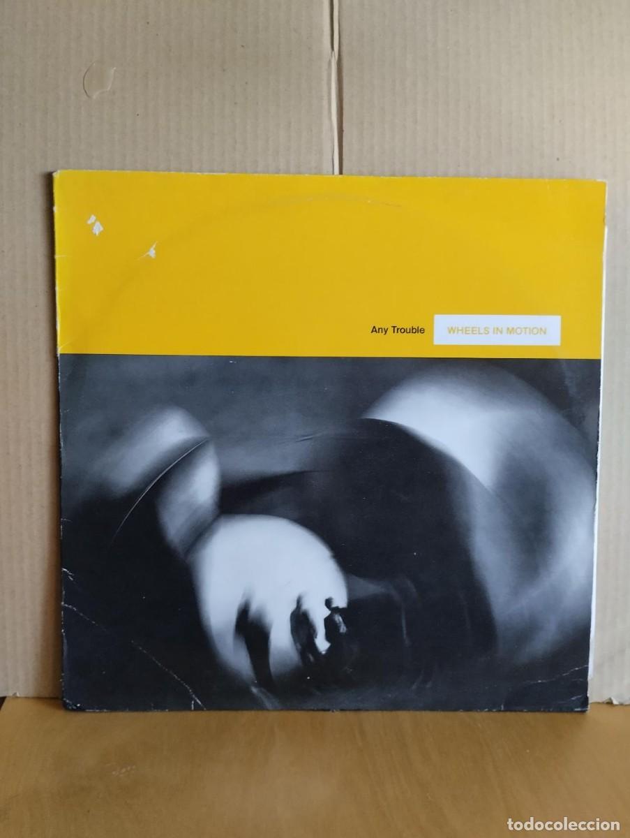 Discos de vinilo: ANY TROUBLE ---- WHEELS IN MOTION - Foto 1