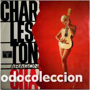 Discos de vinilo: Orquesta Aragon &lrm;&ndash; Charleston Cha - Foto 1